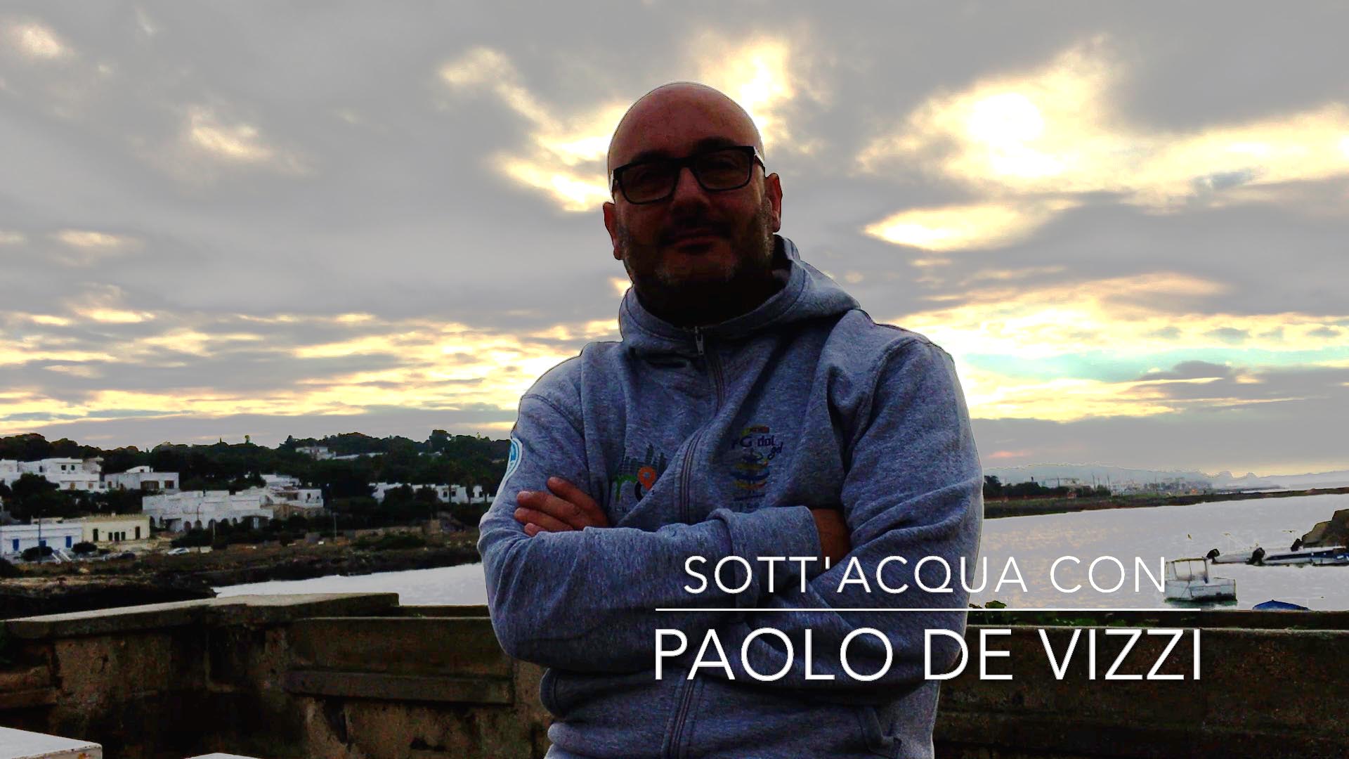 Sott'acqua con Paolo De Vizzi